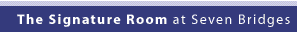 Signature Room at Seven Bridges�